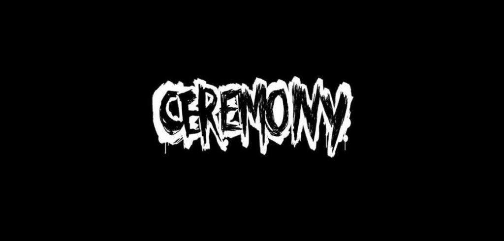 Ceremony